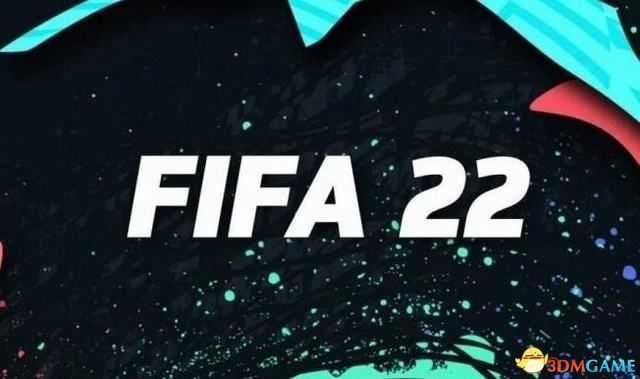 《FIFA 22》图文攻略 上手指南+新增改动详解+球员能力+玩法技巧