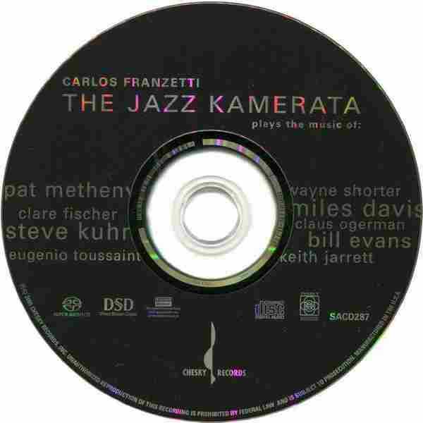 【爵士天碟】卡洛斯·弗兰泽蒂《The.Jazz.Kamerata》2005[FLAC+CUE/整轨]