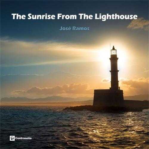 【迷幻沙发】JoseRamos-2016-TheSunrisefromLighthouse(FLAC)